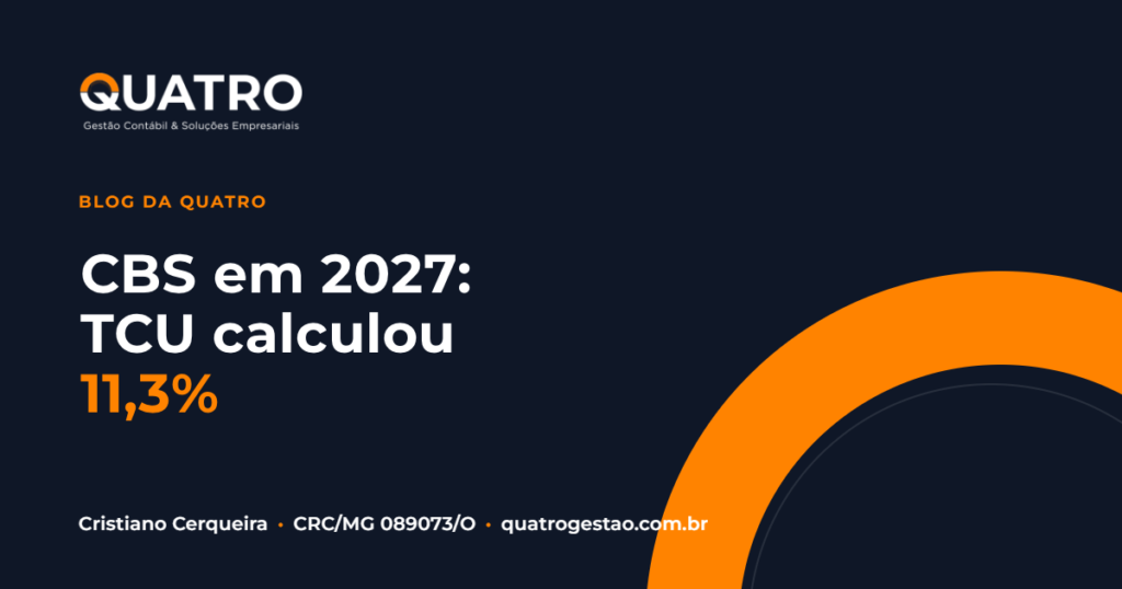 Alíquota da CBS em 2027: TCU aprova 11,3%
