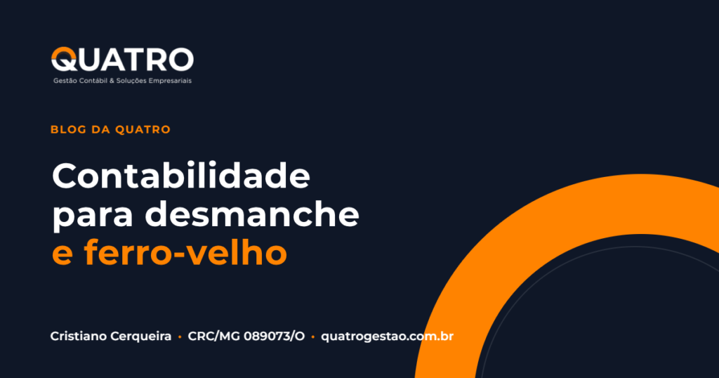 Contabilidade para desmanche e ferro-velho: lei, impostos e custo por veículo