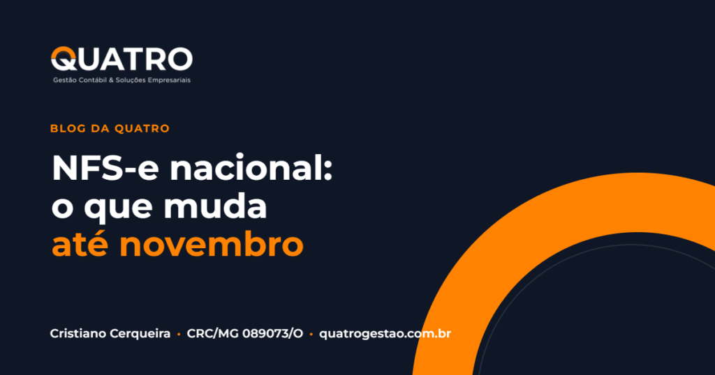 NFS-e nacional obrigatória pelo Emissor Nacional a partir de novembro de 2026