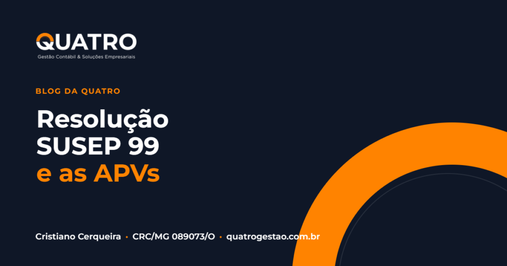 Resolução SUSEP 99/2026: o que muda para as administradoras e as APVs